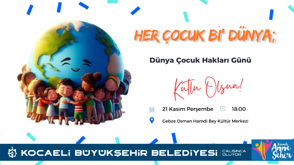 Kocaeli’de “Dünya Çocuk Hakları Günü” kutlanacak