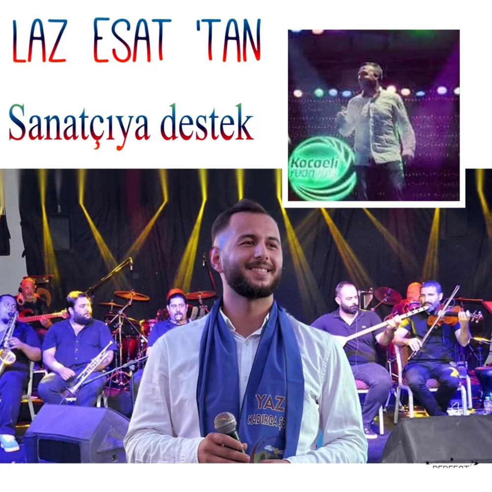 Nam-ı değer Laz Esat’tan  ÖRNEK DAYANIŞMA