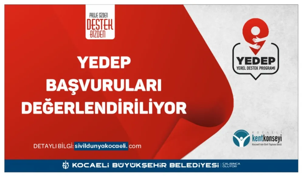 YEDEP’te başvurular tamam, projeler inceleniyor