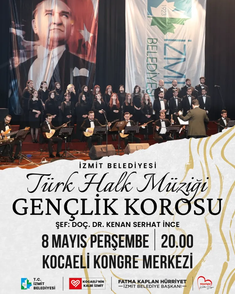 İzmit Belediyesi Türk Halk Müziği Gençlik Korosu  8 MAYIS’TA TÜRKÜ ZİYAFETİ VERECEK