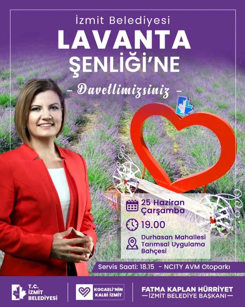 Geleneksel Lavanta Şenliği 25 Haziran’da İzmitlileri buluşturuyor