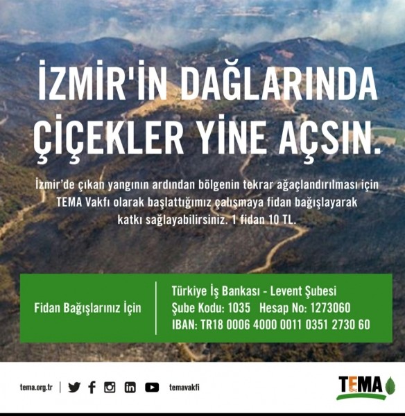 TEMA VAKFI “İZMİR’İN DAĞLARINDA ÇİÇEK AÇACAK” DİYE YOLA ÇIKTI