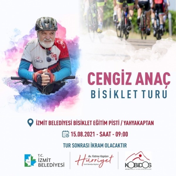 İZMİT BELEDİYESİ, CENGİZ ANAÇ İÇİN PEDAL ÇEVİRECEK