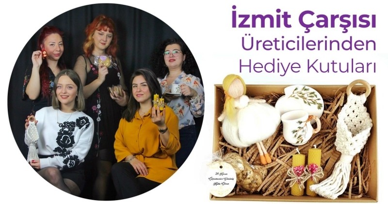 İZMİT ÇARŞISI ÜRETİCİLERİNDEN ÖĞRETMENLER GÜNÜ’NE ÖZEL HEDİYE KUTUSU