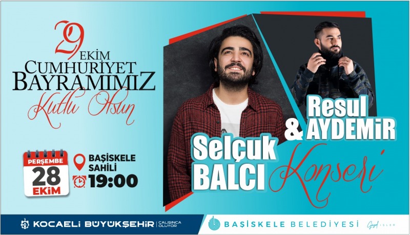 BAŞİSKELE’DE CUMHURİYET BAYRAMI COŞKUSU DOYASIYA YAŞANACAK
