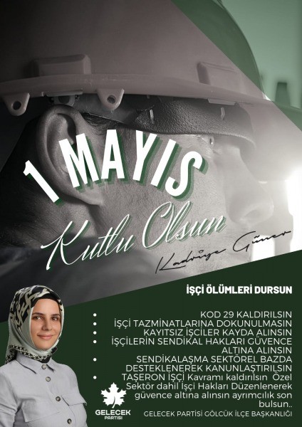 Gelecek Partisi İlçe Başkanı Kadriye Güner’den 1 MAYIS KUTLAMA MESAJI