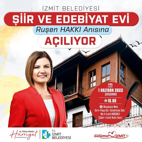 ŞİİR VE EDEBİYAT EVİ, RUŞEN HAKKI ANISINA 1 HAZİRAN’DA AÇILIYOR