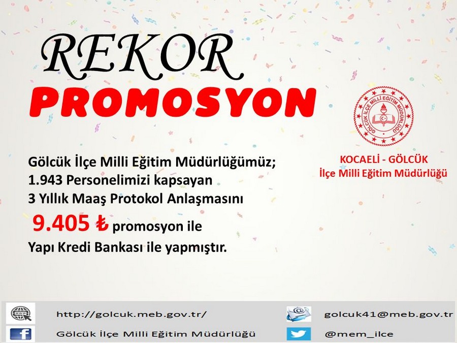 Eğitim Camiasını mutlu eden müjde PROMOSYONDA TÜRKİYE REKORU