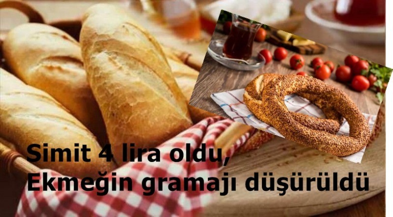 Simit 4 lira oldu, Ekmeğin gramajı düşürüldü ZAMLAR SOFRAYI VURDU