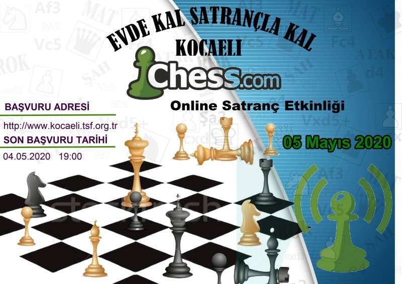 Evde Kal Satrançla Kal Kocaeli  ONLİNE SATRANÇ ETKİNLİĞİ